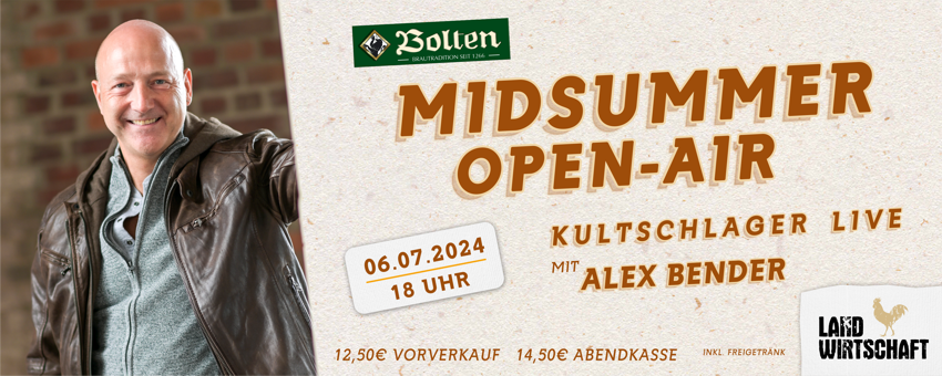 Alex Bender - Kultschlager live beim Bolten Midsummer Open-Air 2024 im Biergarten der Bolten Landwirtschaft
